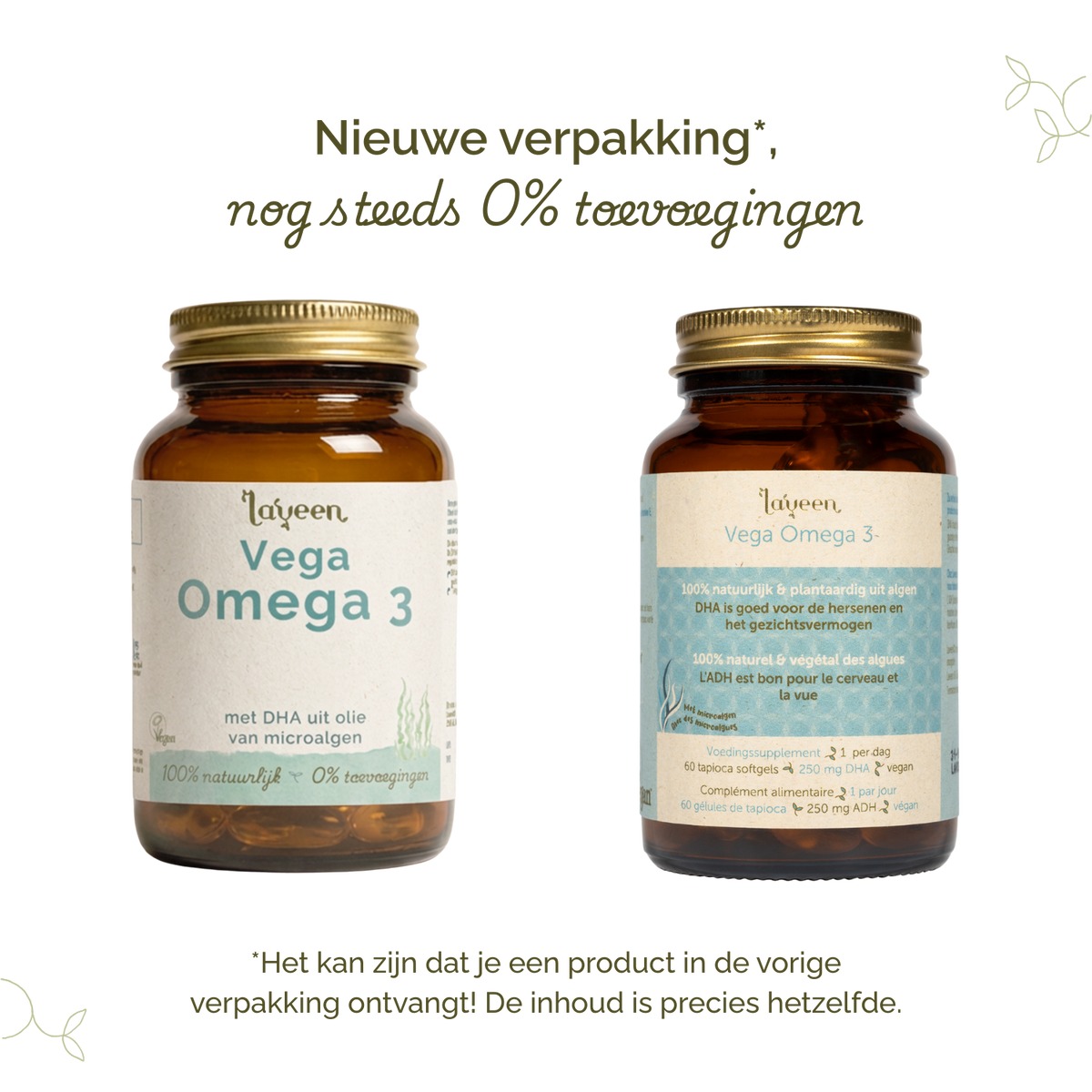 Vergelijking van oude en nieuwe verpakkingen van Laveen; vernieuwd label met nog steeds 0% toevoegingen en dezelfde inhoud.