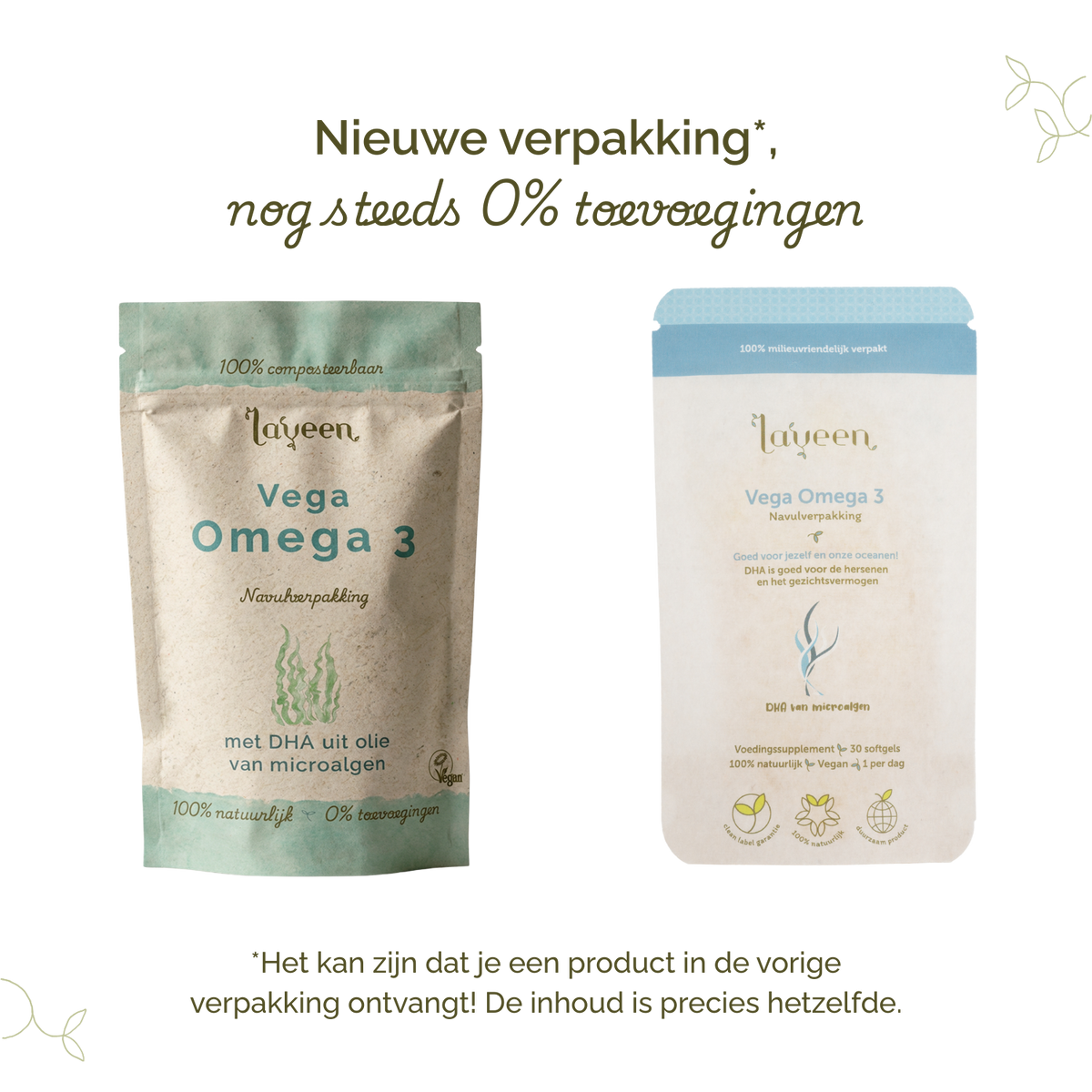 Vergelijking van oude en nieuwe verpakking van Laveen Vega Omega 3 navulverpakking supplement; vernieuwd label met nog steeds 0% toevoegingen en dezelfde inhoud.
