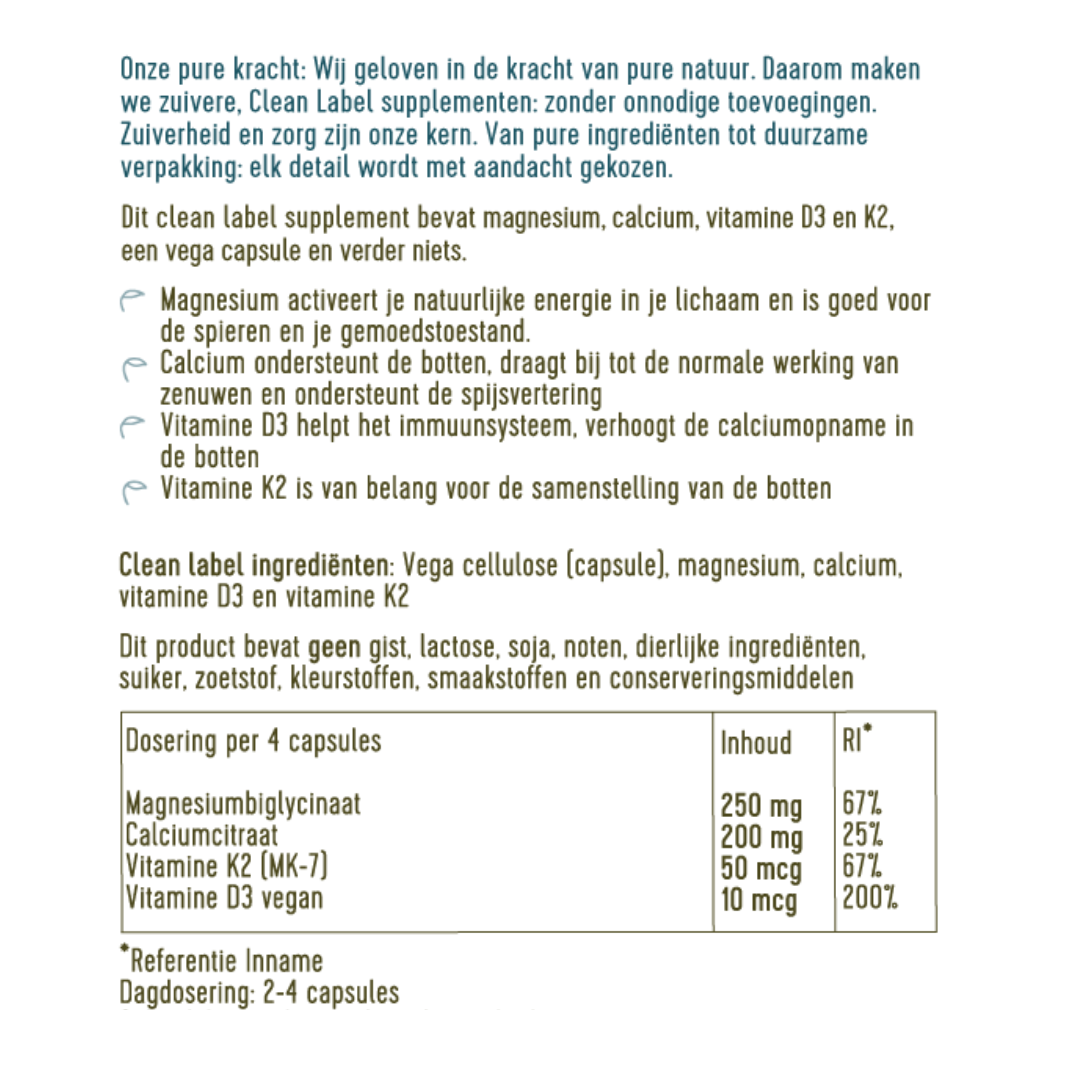 Ingrediënten van de Vega Botten Support: Magnesium, calcium, vitamine D3 en vitamine K2.