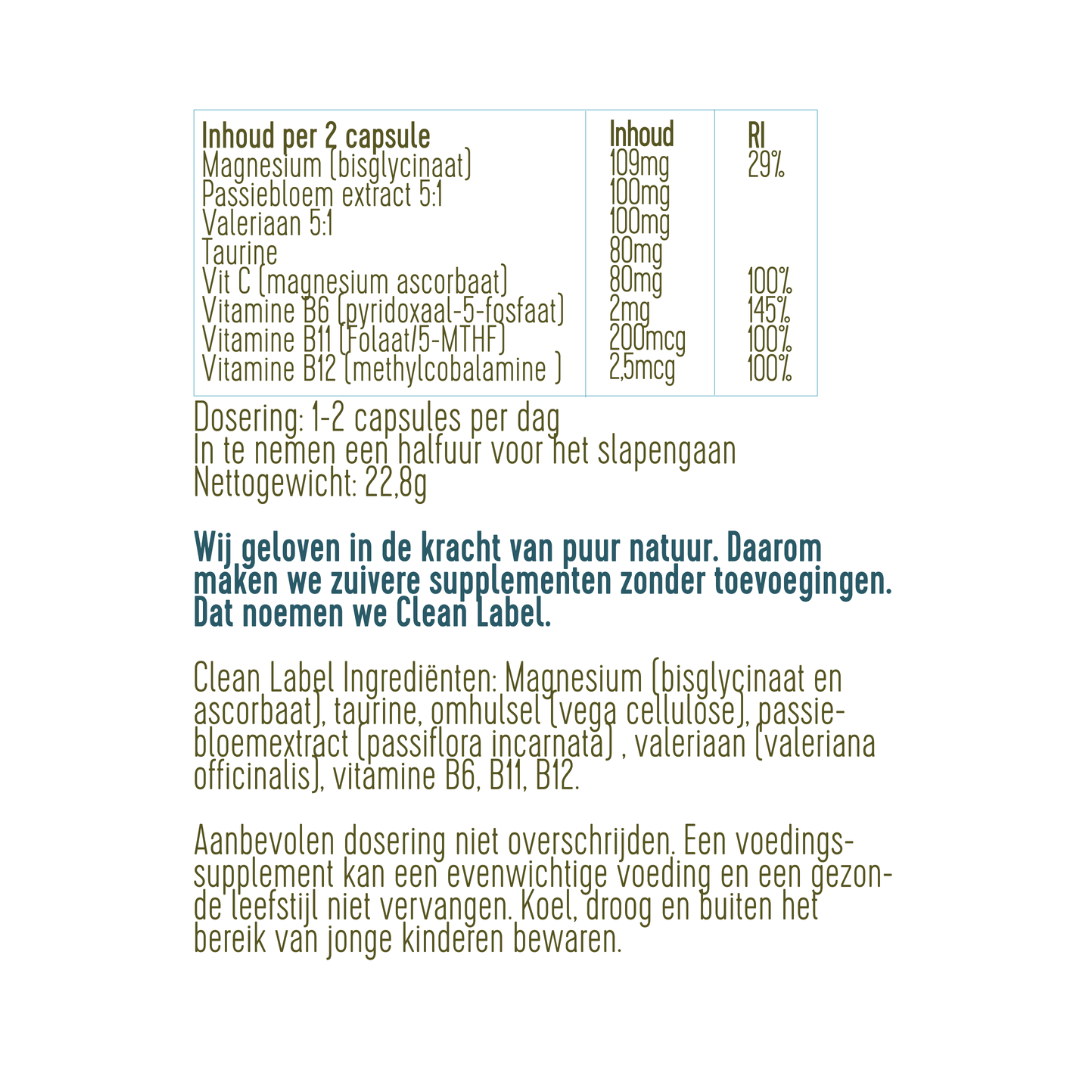 Ingrediënten van de Magnesium Rust en Relax: magnesium, taurine, magnesiumascorbaat, passiebloemextract, acerola, vitamine B6, B11 en B12.