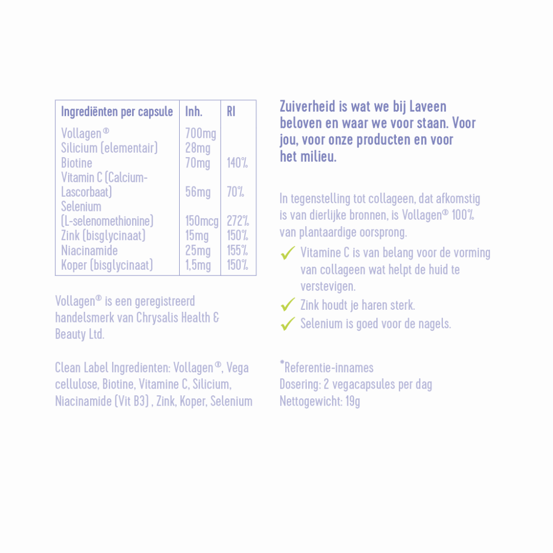 Ingrediënten van de Vega Collageen Multi +: Vollagen, biotine vitamine c, silicium, niacinamide (vit B3), zink, koper, selenium.