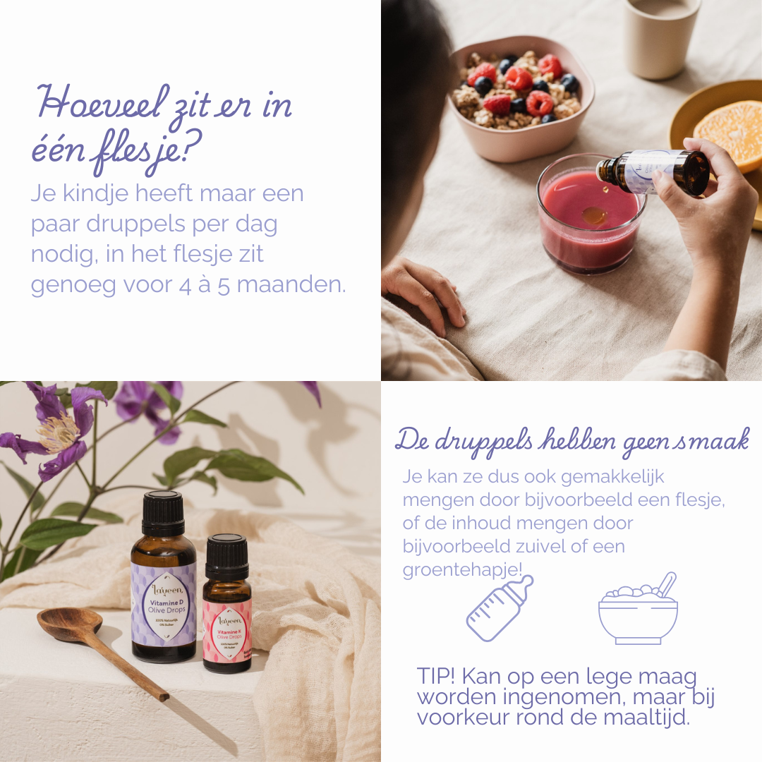 Gebruiksadviezen: 3 druppels per dag. De druppels hebben geen smaakje en kunnen makkelijk gemengd worden door een flesje of groentehapje.