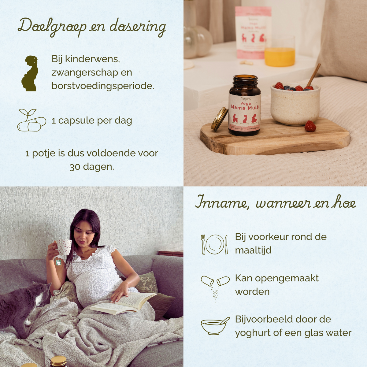 Laveen Vega Mama Multi multivitamine met gebruiksadvies: 1 capsule per dag bij kinderwens, zwangerschap en borstvoeding, bij voorkeur rond de maaltijd.