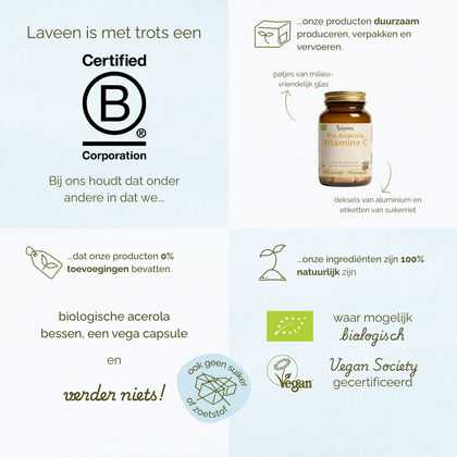 Overzicht van Laveen merkwaarden: B Corp gecertificeerd, duurzame verpakkingen, 100% natuurlijke ingrediënten, zonder toevoegingen, vegan en waar mogelijk biologisch.