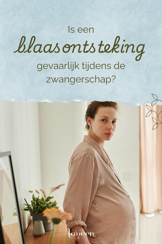 pinterest cover Laveen artikel: blaastonsteking tijdens de zwangerschap?