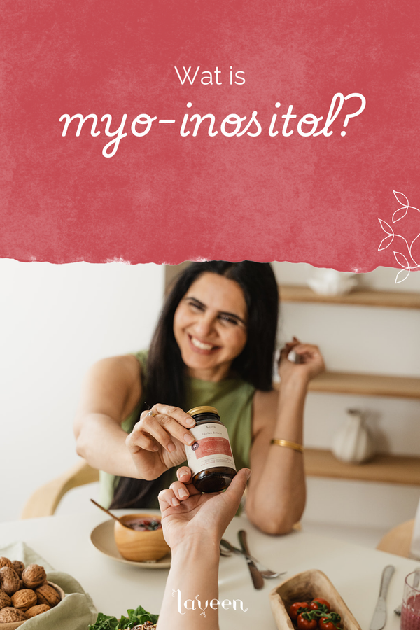 Pinterest cover 'wat is myo-inositol' artikel van Laveen