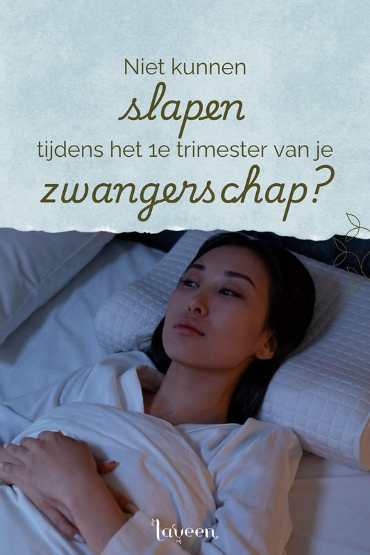 pinterest cover voor Laveen artikel: zwanger en niet kunnen slapen in het 1e trimester