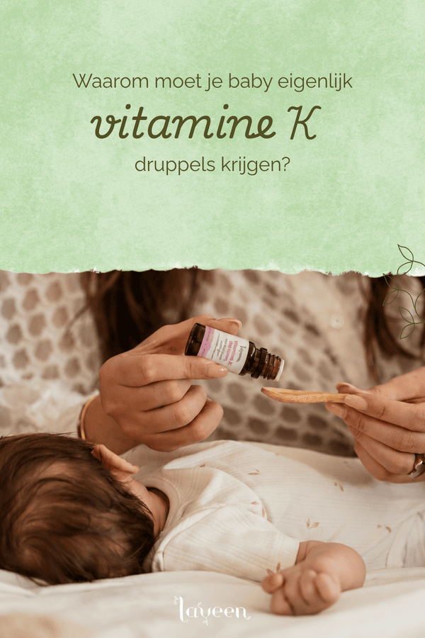 Pinterest cover van het artikel van Laveen over vitamine K baby.