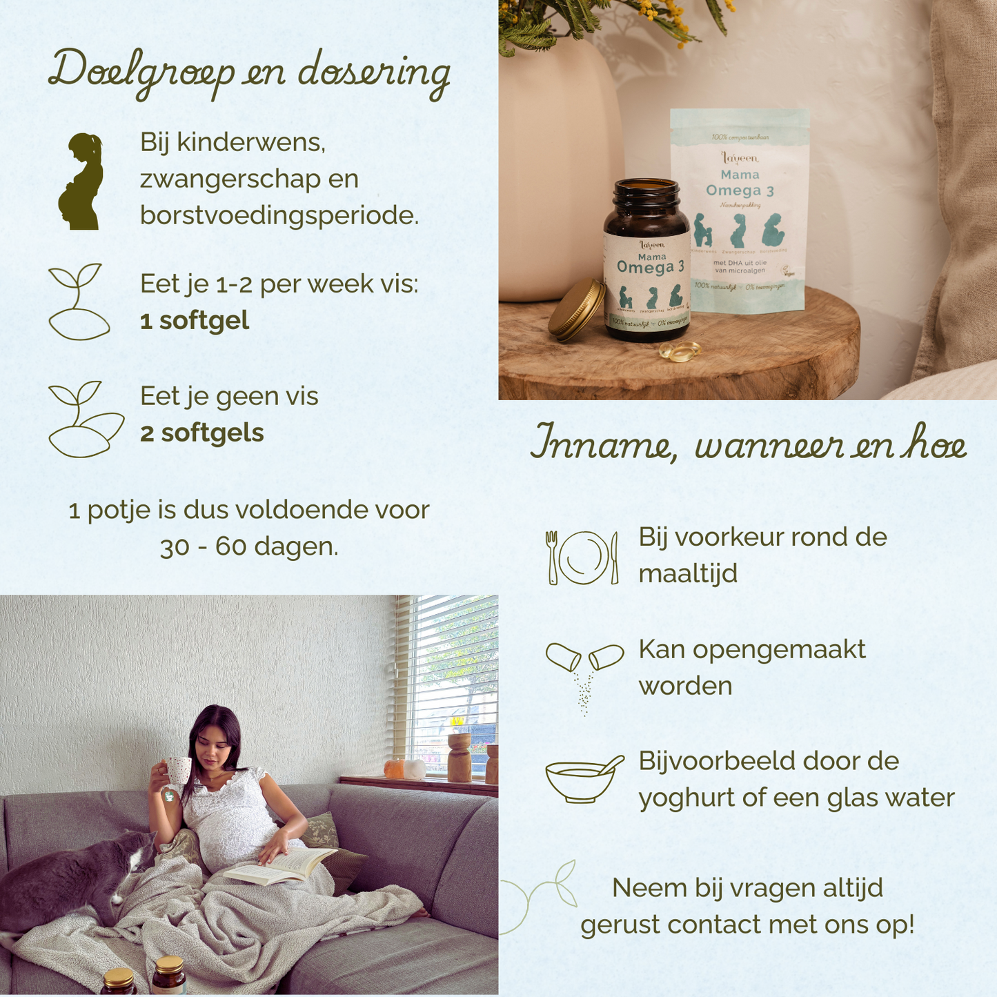 Laveen Mama Omega 3 supplement met doseringsadvies voor kinderwens, zwangerschap en borstvoeding: 1 softgel per dag bij visconsumptie, 2 softgels per dag zonder vis.