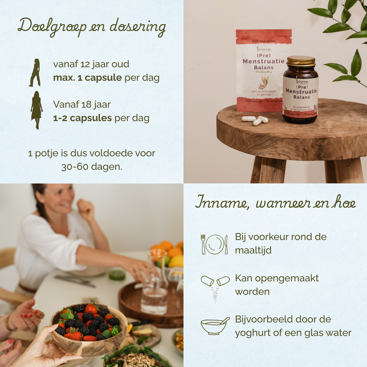Laveen (Pre) Menstruatie Balans supplement met doseringsinformatie: vanaf 12 jaar maximaal 1 capsule per dag, vanaf 18 jaar 1–2 capsules per dag, inname bij voorkeur rond de maaltijd.